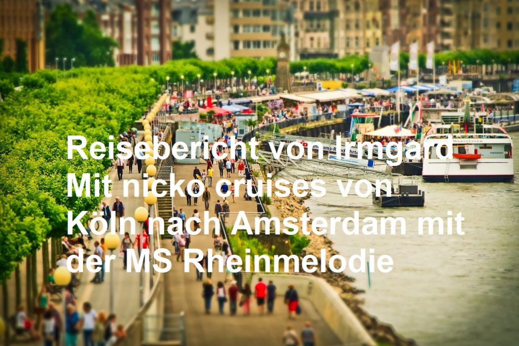 Reisebericht Rhein Flussreise nicko cruises